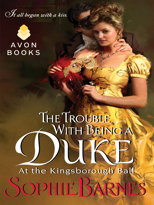 Title details for The Trouble With Being a Duke by Sophie Barnes - Available